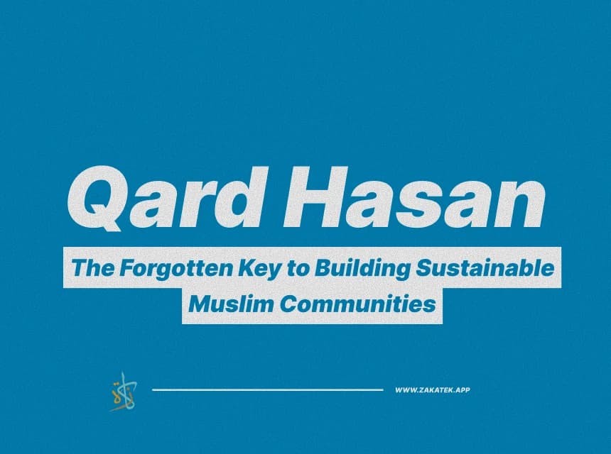 Qard Hasan | Forgotten Key to Building Sustainable Communities
